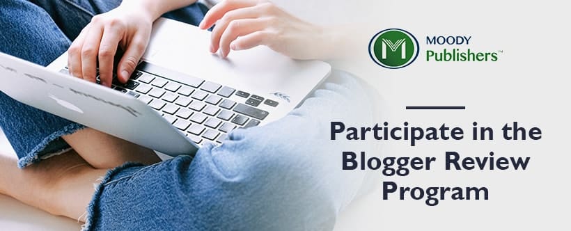 Review Pages and Get Paid with Free Books at Moody Press